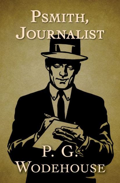 psmith journalist